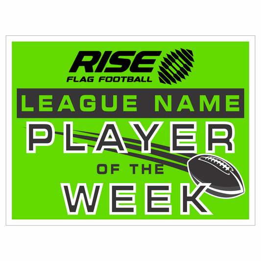 PLAYER OF THE WEEK SIGN (SET OF 50) 18" x 24"